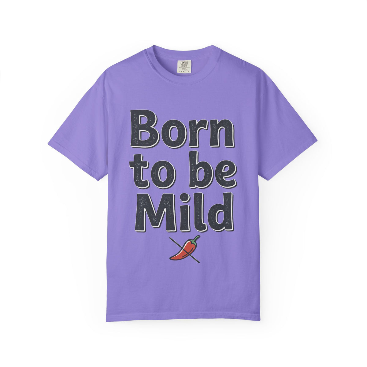 T-Shirt — "Born to be Mild" Funny Chili Pepper Graphic Tee