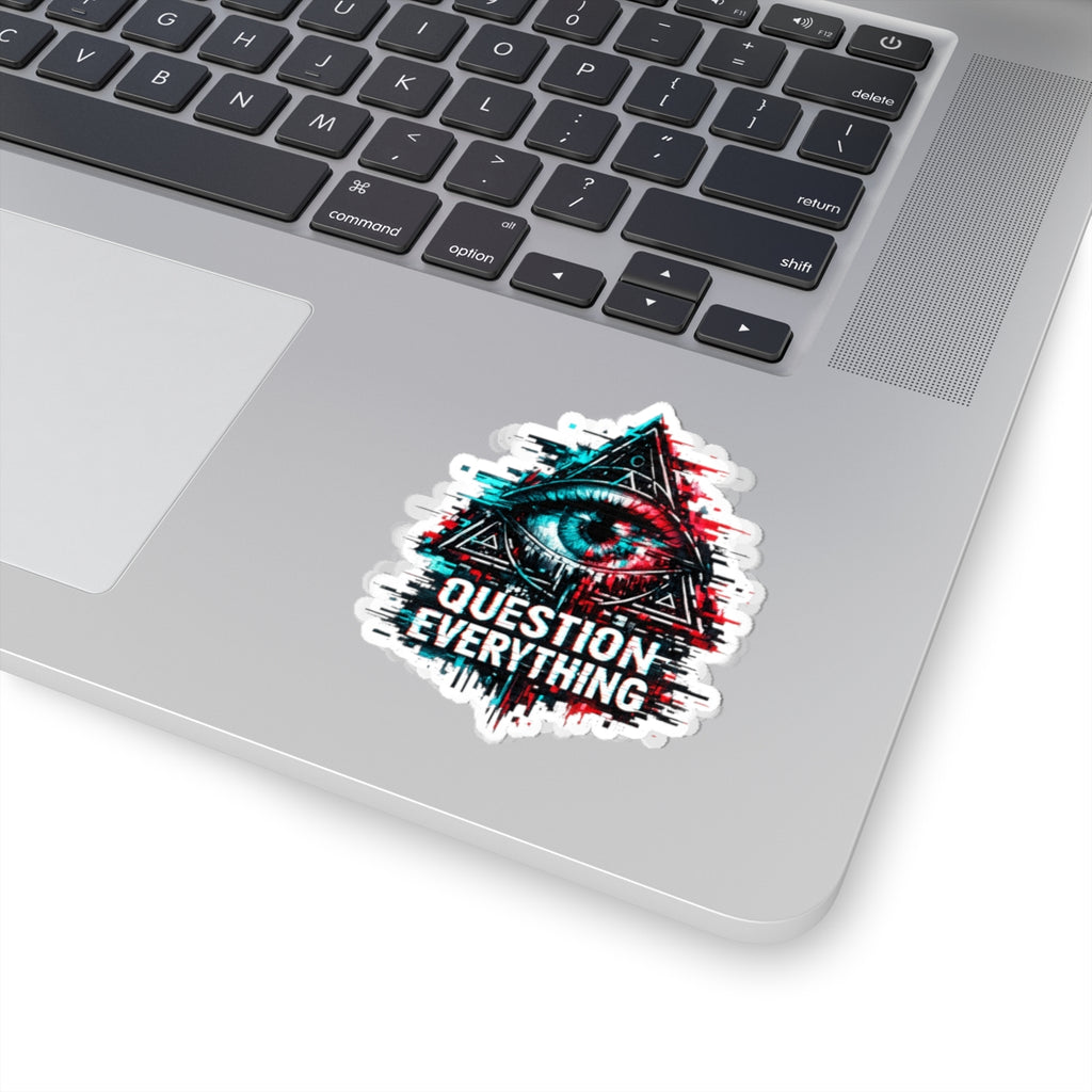 Question Everything Kiss-Cut Sticker — Glitch All-Seeing Eye Design