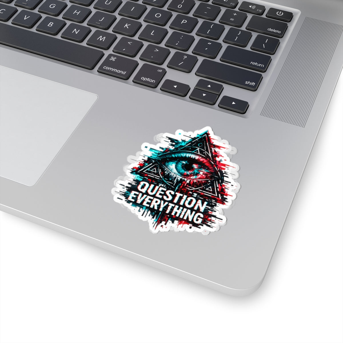Question Everything Kiss-Cut Sticker — Glitch All-Seeing Eye Design