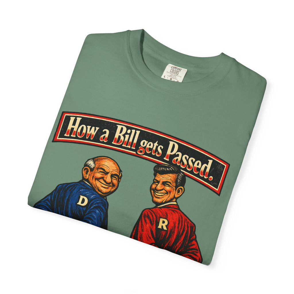 How a Bill Gets Passed Political T-Shirt — Vintage Party Satire Tee