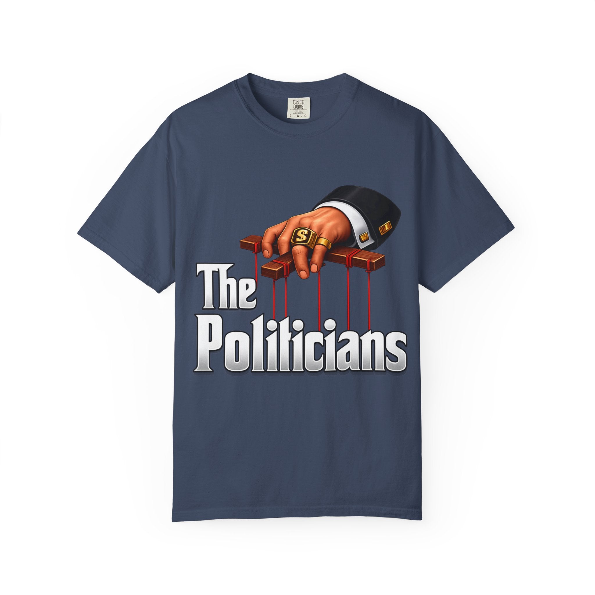 The Politicians T-Shirt — Puppet Master Hand & Money Political Satire Tee