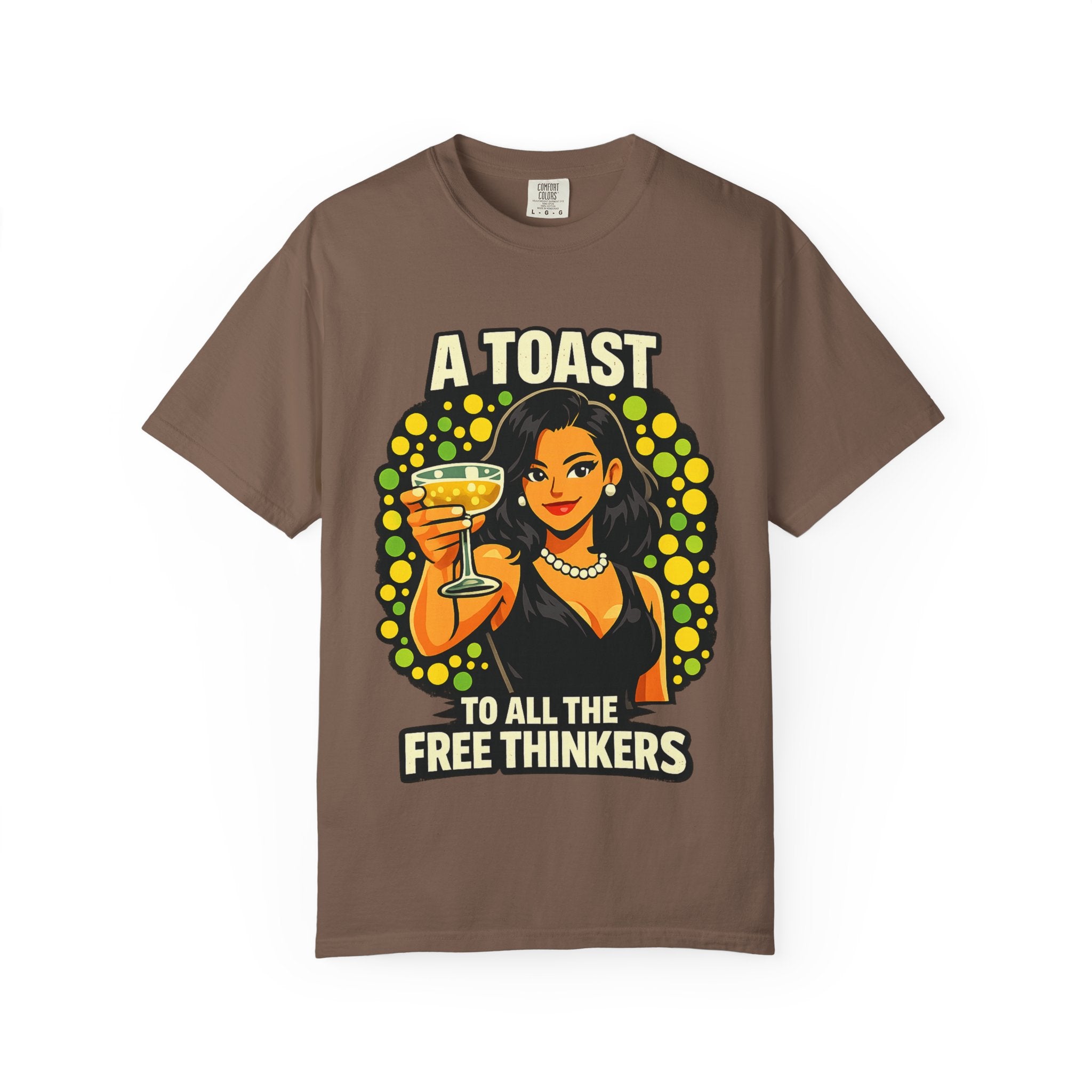 Vintage 'A Toast to All the Free Thinkers' Graphic T-Shirt