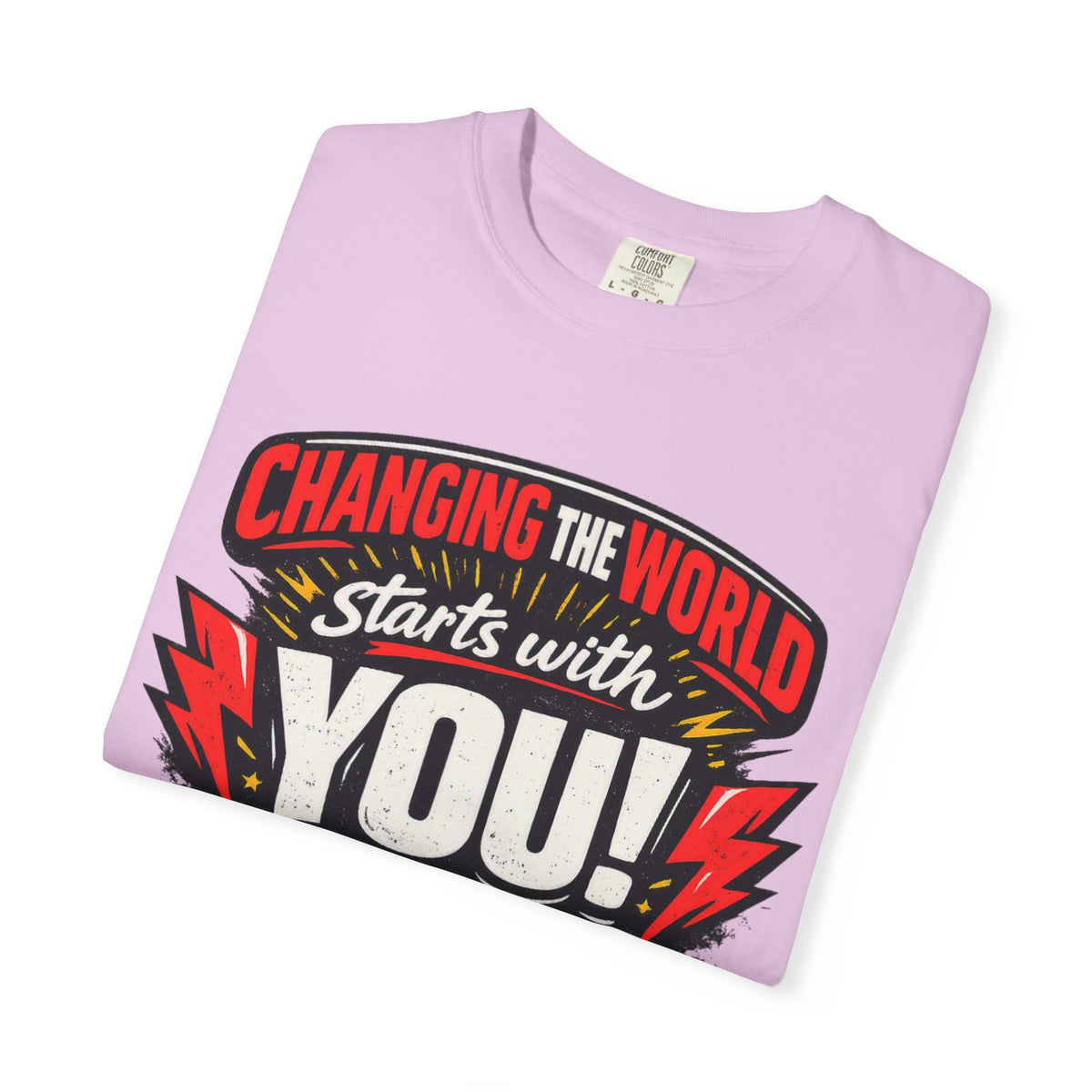"Changing the World Starts with You" Motivational T-shirt