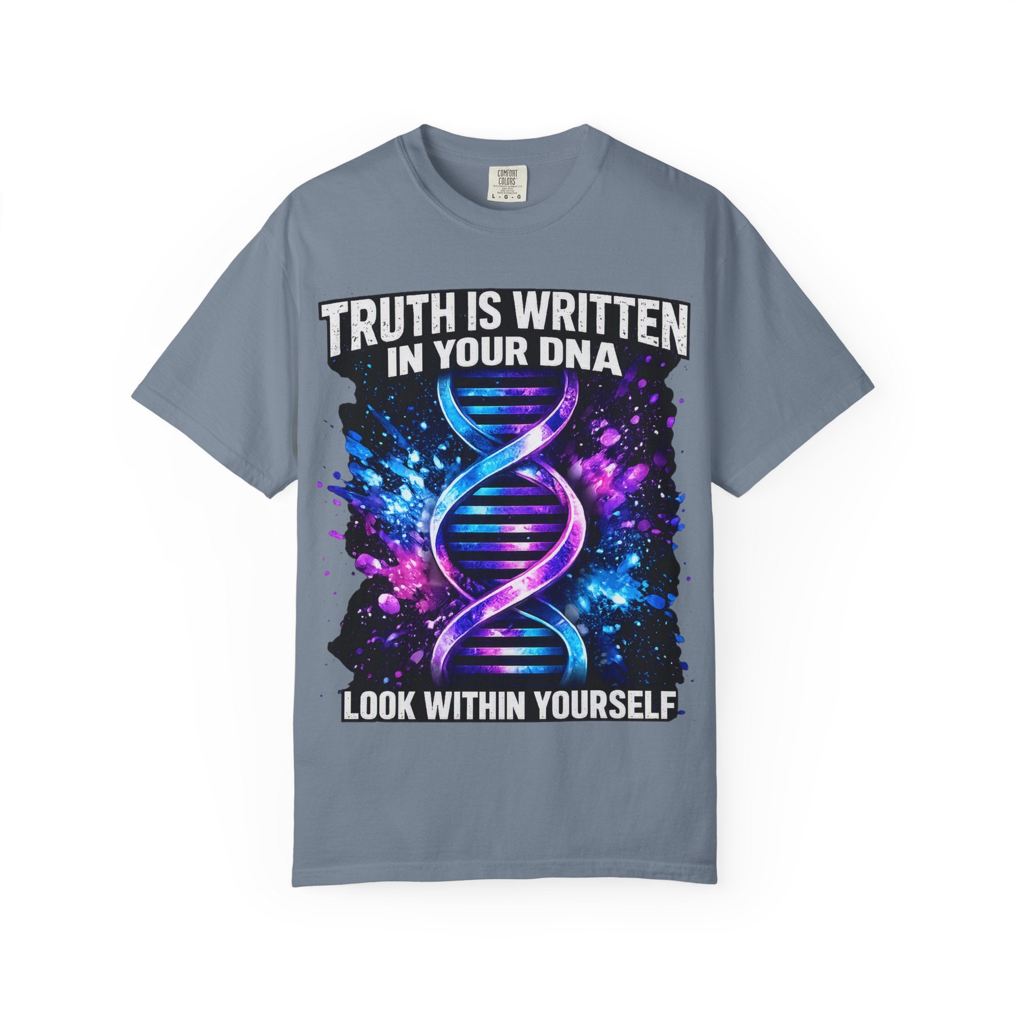 DNA Graphic T-Shirt — "Truth Is Written In Your DNA" Inspirational Science Tee