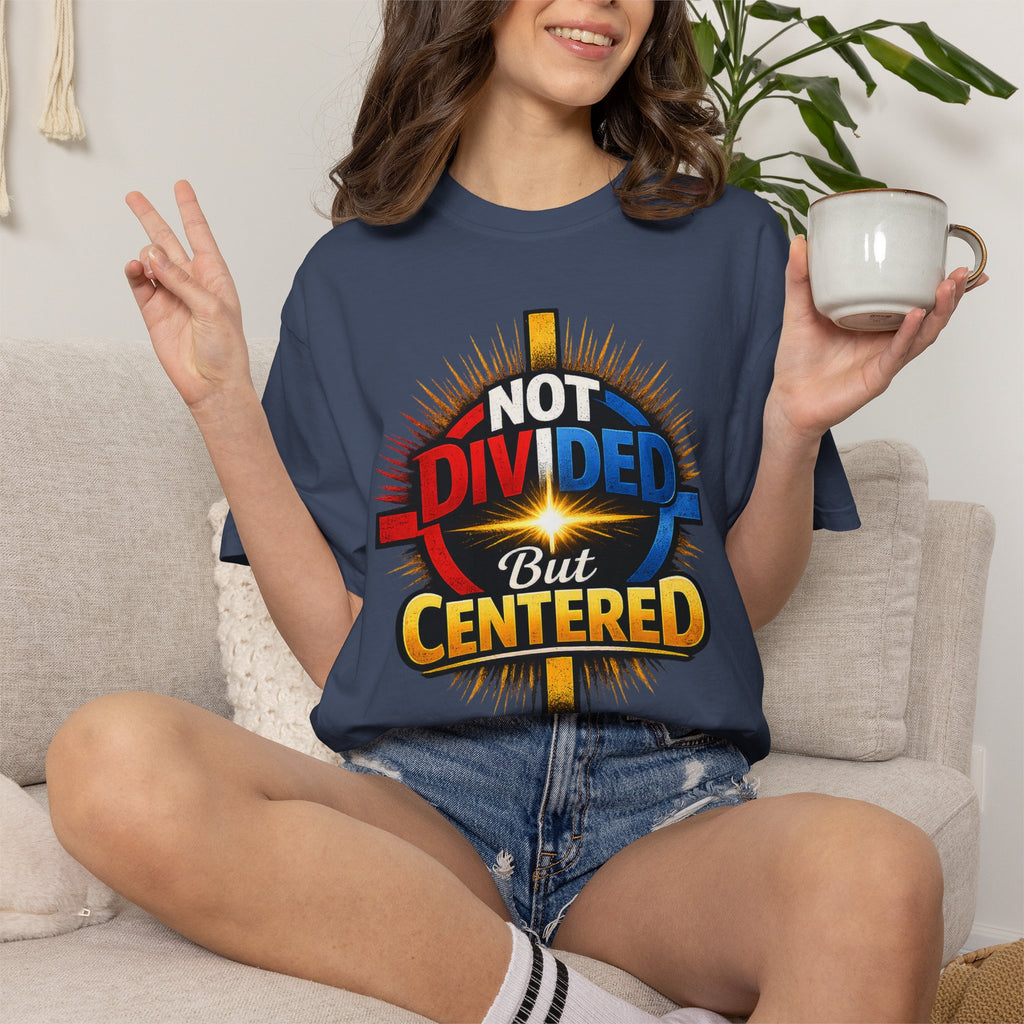 Centered Not Divided Graphic T-Shirt