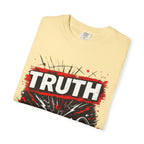 Truth Has No Agenda T-Shirt