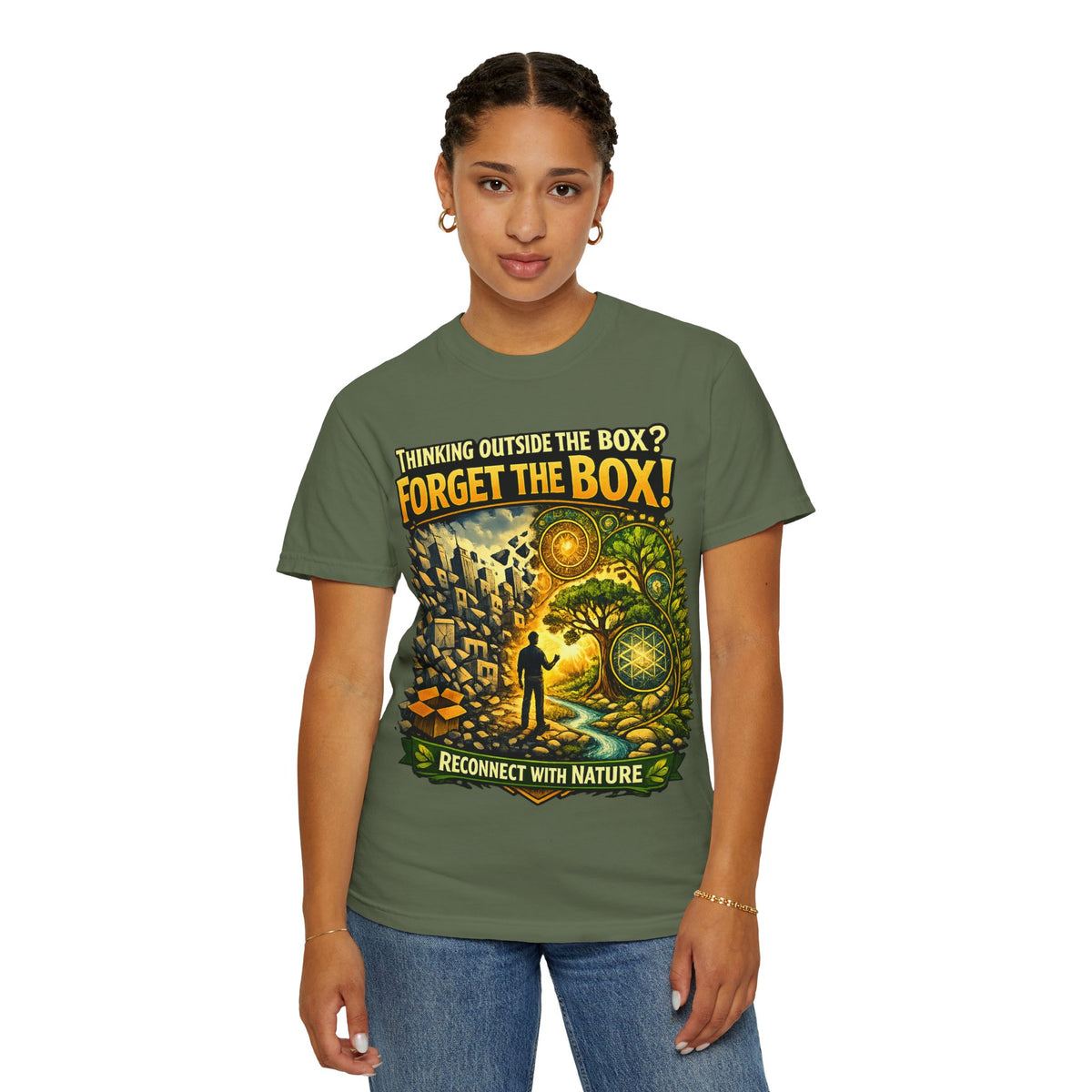 Thinking Outside the Box? Forget the Box! T-Shirt — Reconnect with Nature Graphic Tee