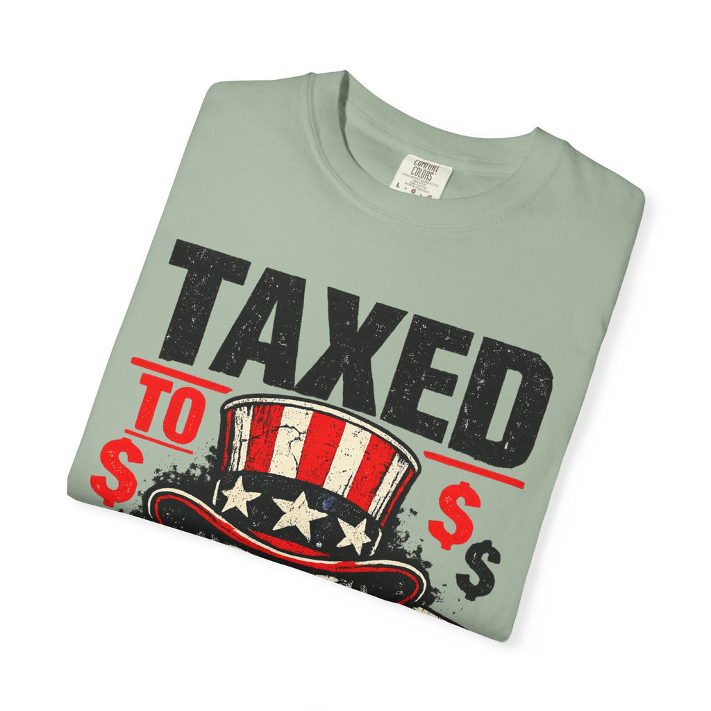 Taxed to Death T-Shirt — Patriotic Skull Tax Humor Tee