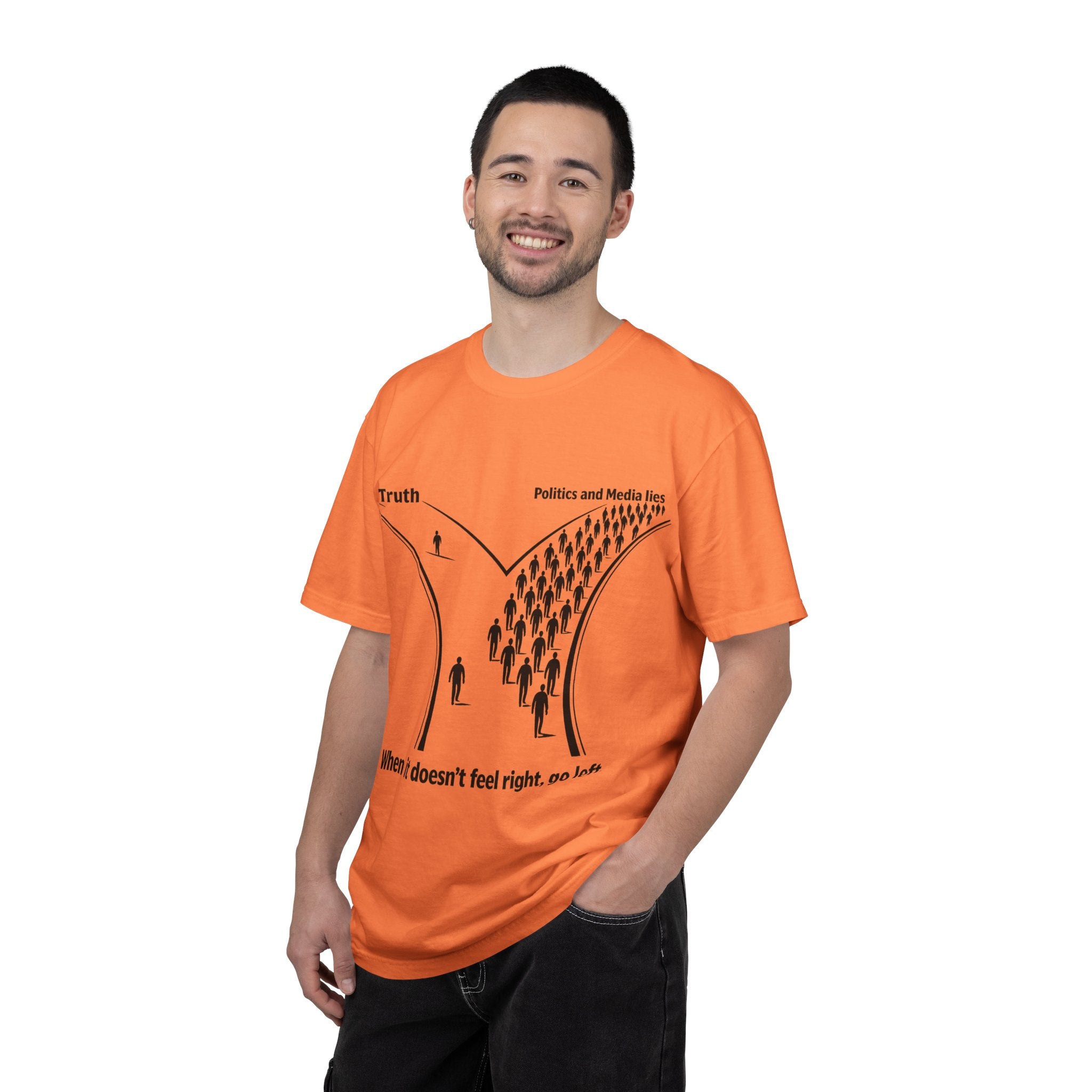Truth vs. Crowd Graphic T-Shirt — "When it doesn't feel right, go left."