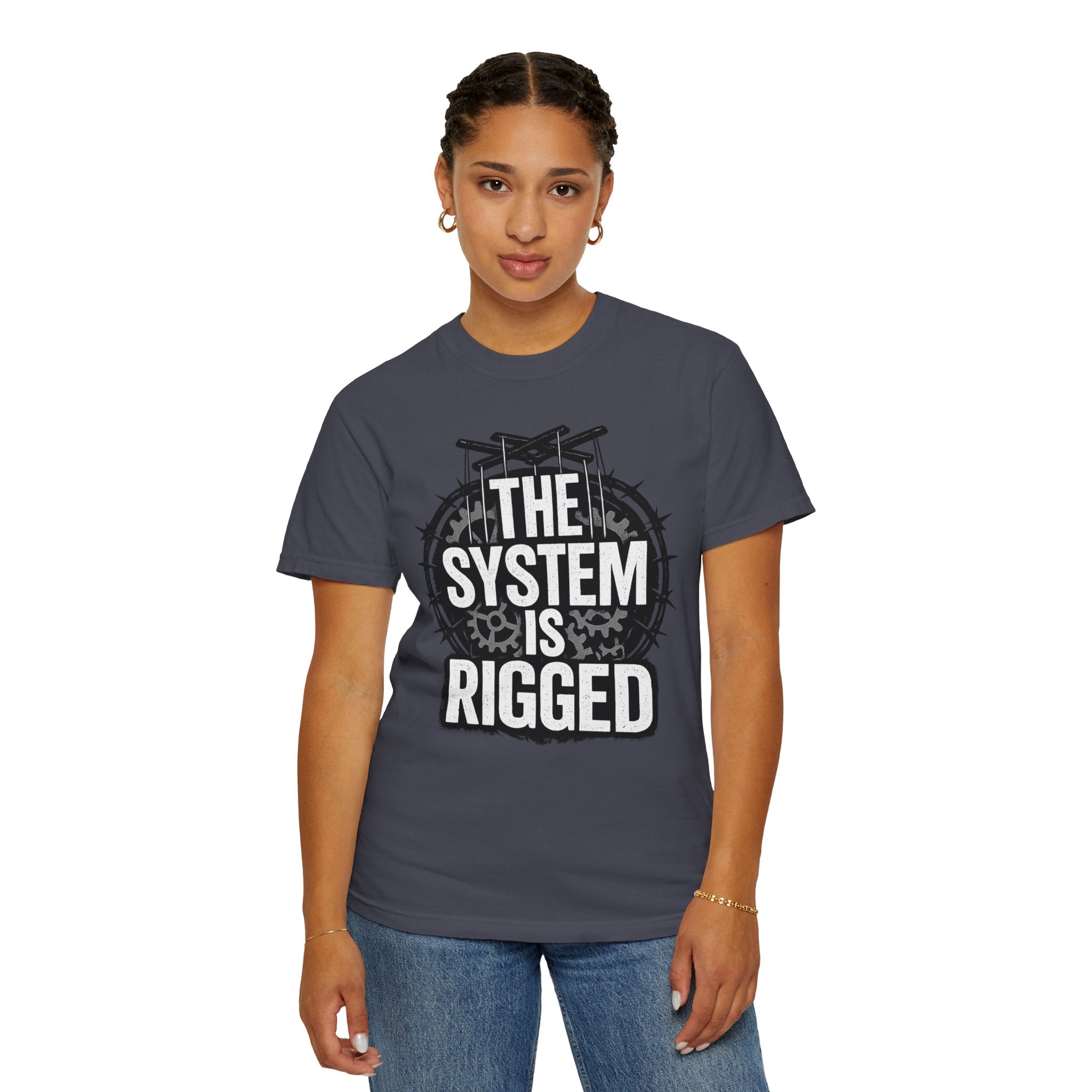 The System Is Rigged T-Shirt — Political Protest Graphic Tee