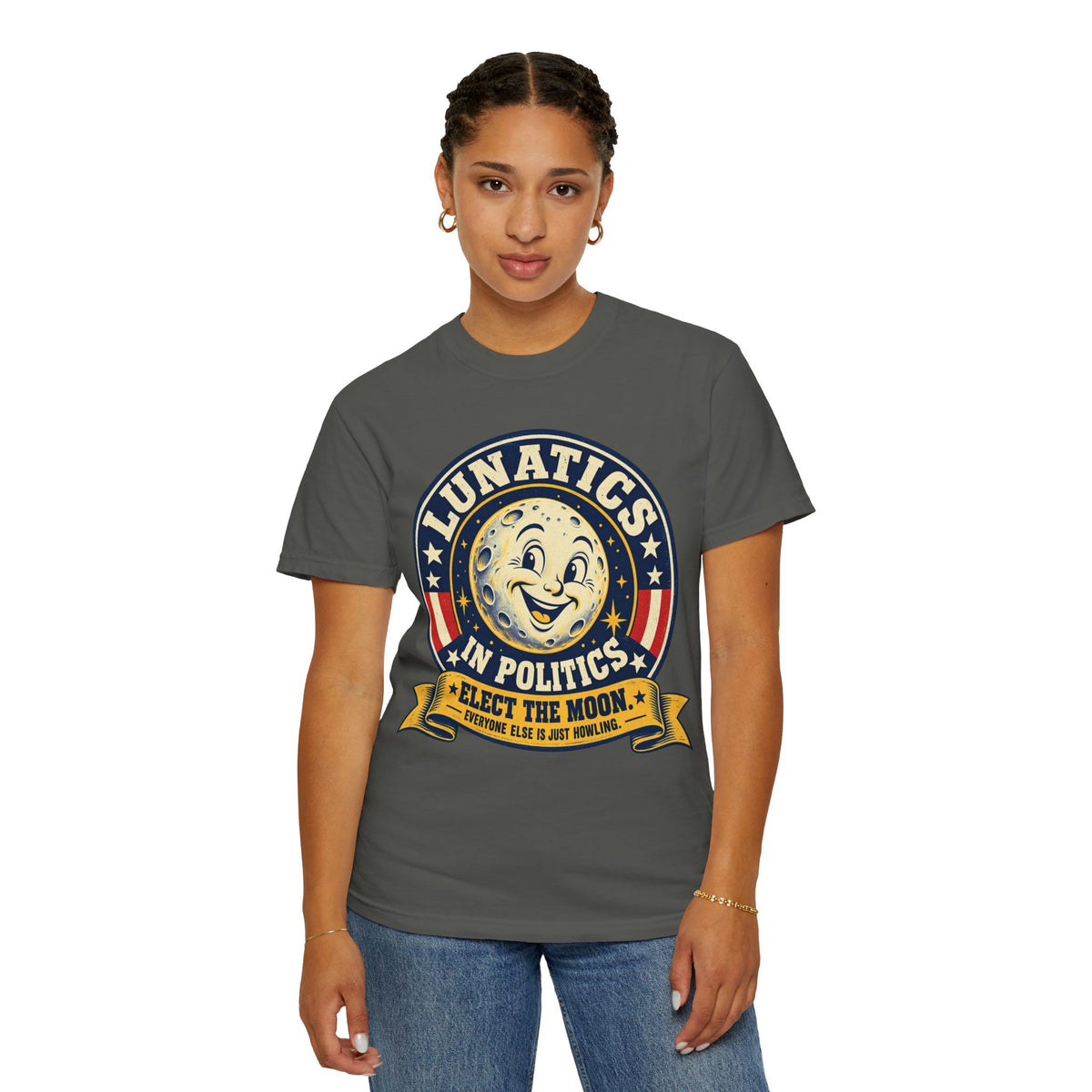 Lunatics in Politics Moon Election Graphic T-Shirt