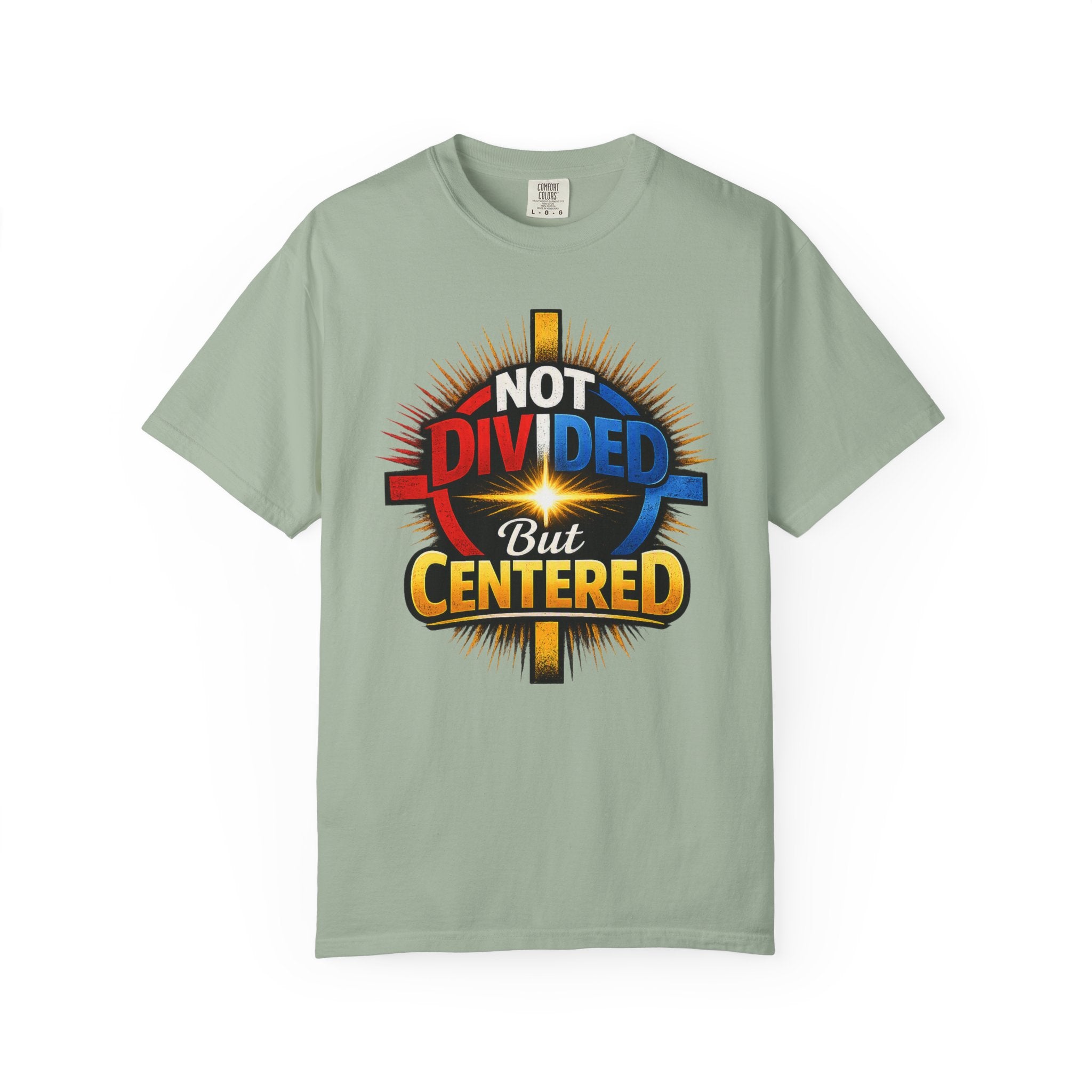 Centered Not Divided Graphic T-Shirt