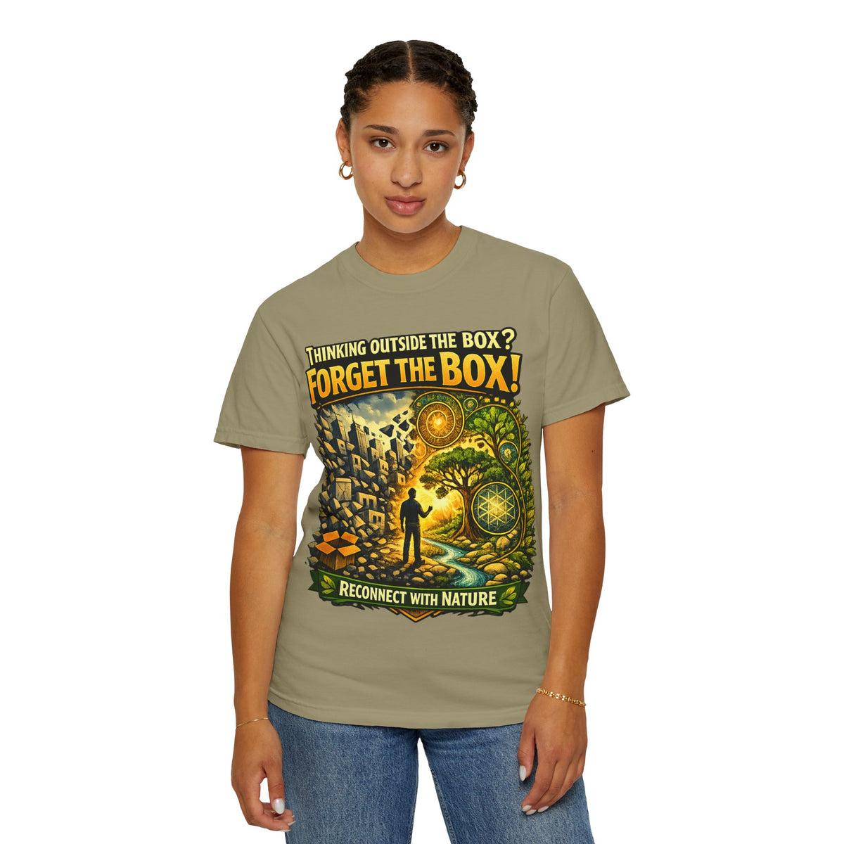 Thinking Outside the Box? Forget the Box! T-Shirt — Reconnect with Nature Graphic Tee