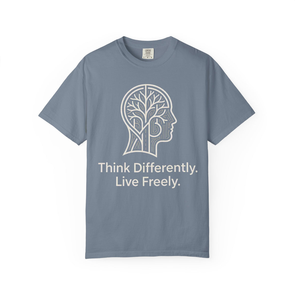Think Differently Live Freely T-Shirt — Inspirational Mindset Graphic Tee
