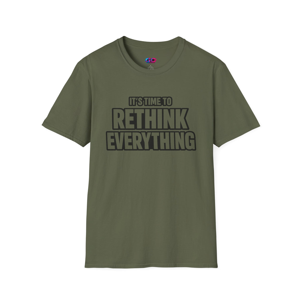 Rethink Everything T-Shirt — Bold Motivational Graphic Tee