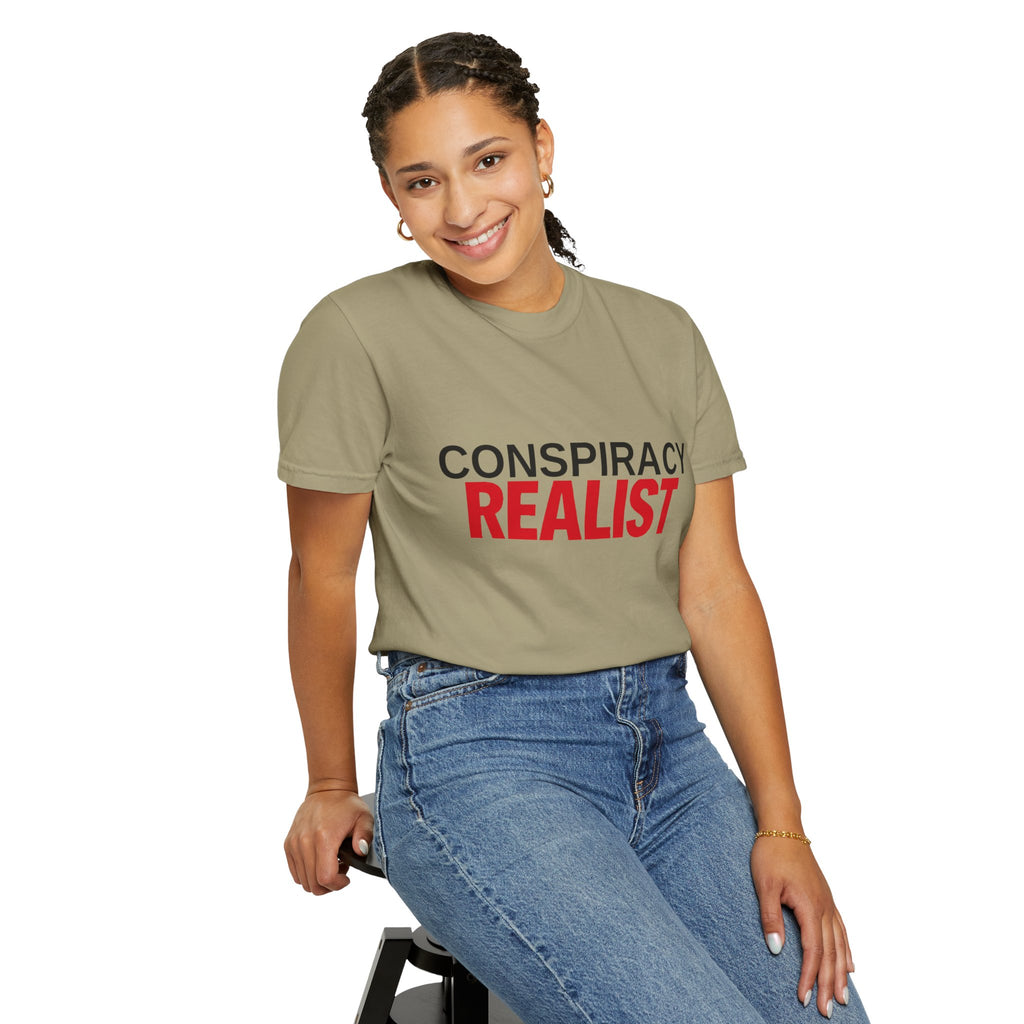 Conspiracy Realist T-Shirt — Bold Graphic Statement Tee