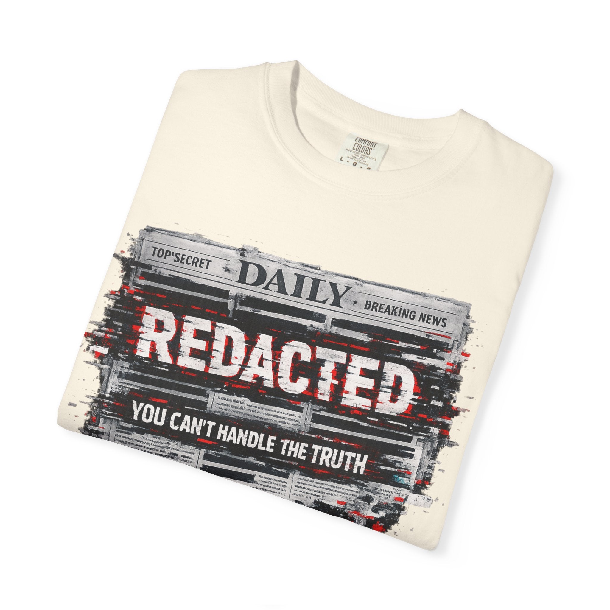 Redacted News Graphic T-Shirt — "REDACTED: You Can't Handle the Truth"