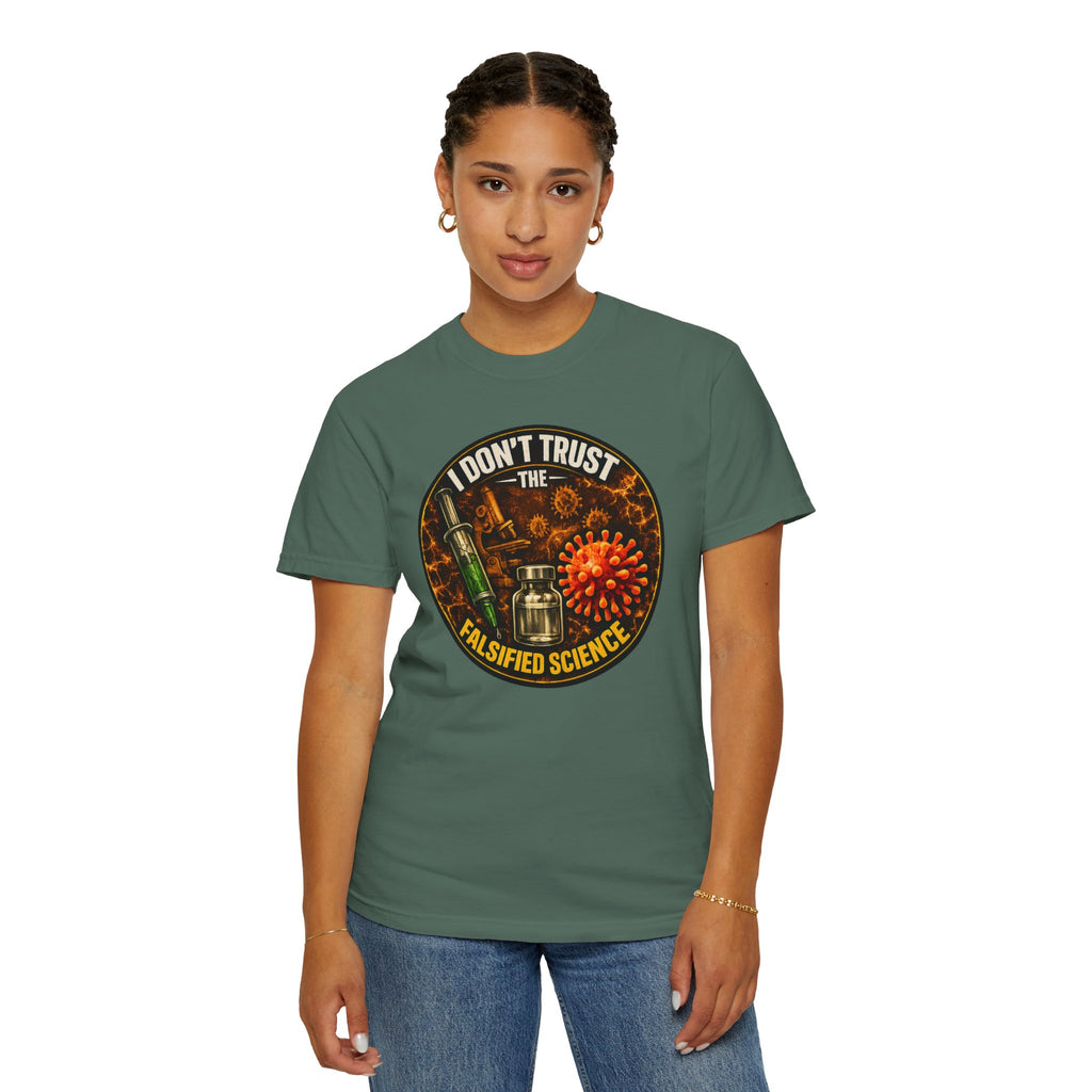 "I Don't Trust the Falsified Science" Vax Skeptic Graphic Tee