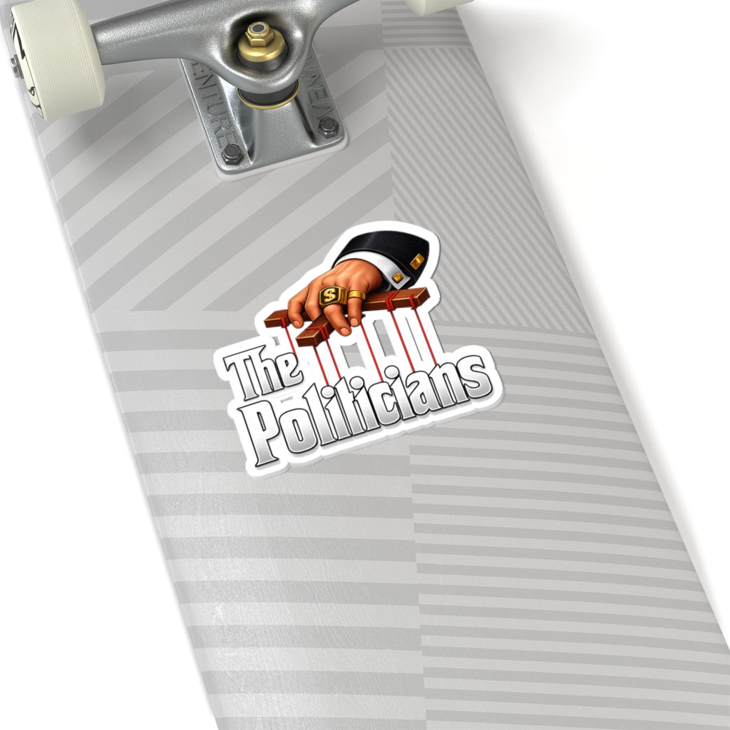 The Politicians Sticker — Anti-Corruption Puppet-Master Kiss-Cut Decal