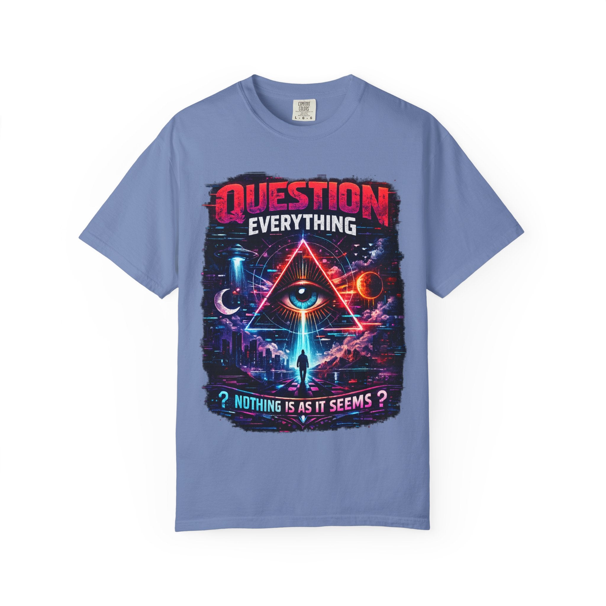 Question Everything T-Shirt — Mystical All-Seeing Eye Graphic Tee