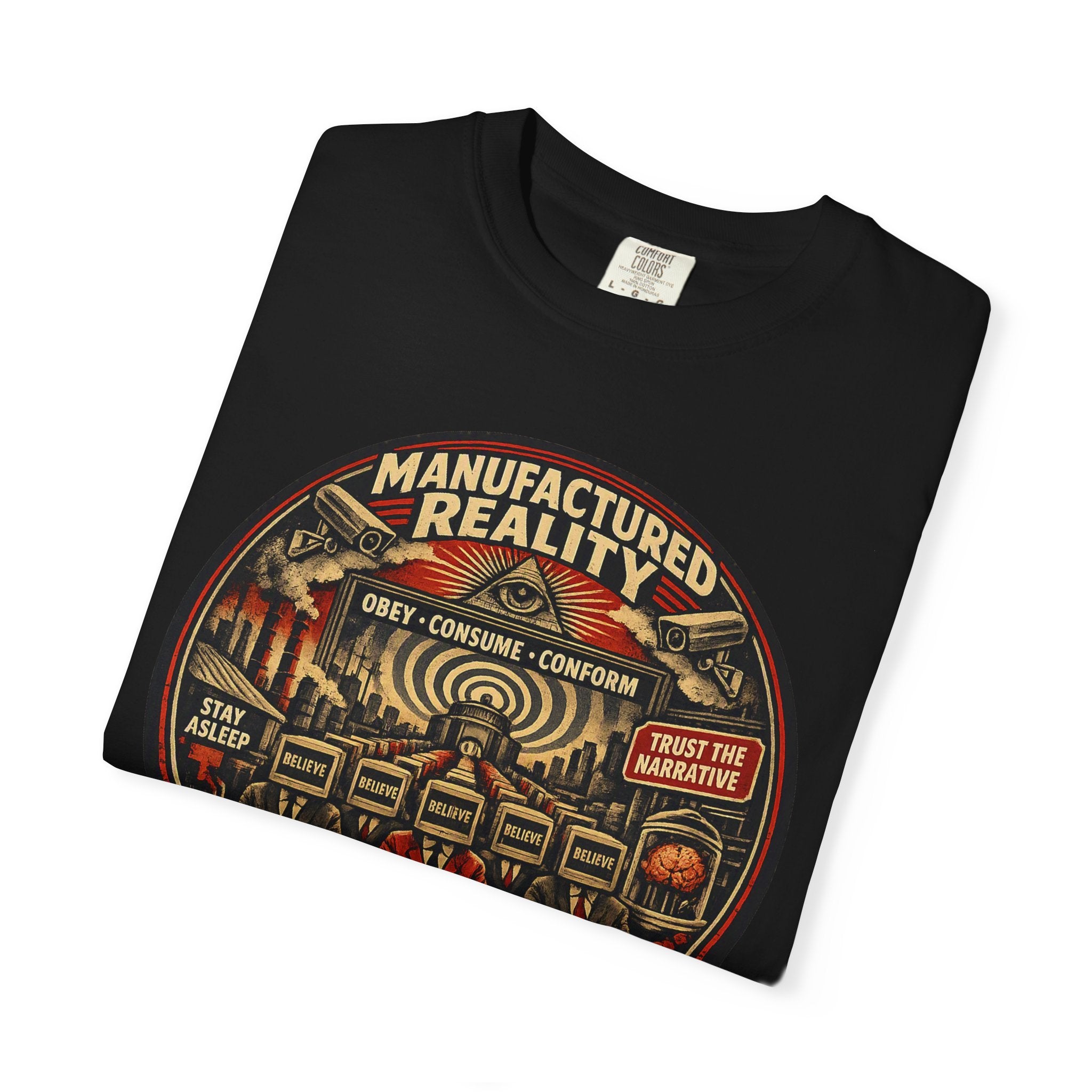 Manufactured Reality Graphic "Building Your Illusion" Vintage Protest — T-Shirt
