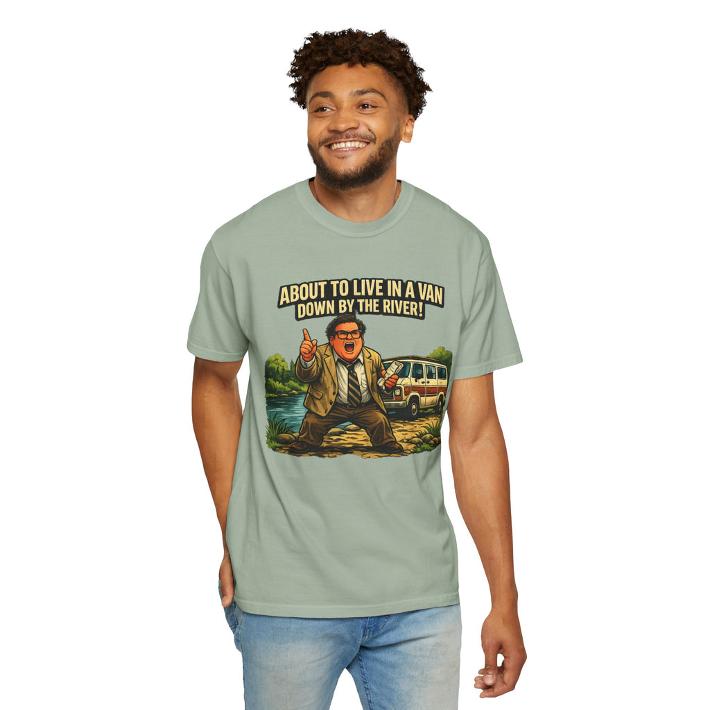 Van Life — "About to Live in a Van Down by the River" Funny Graphic Tee
