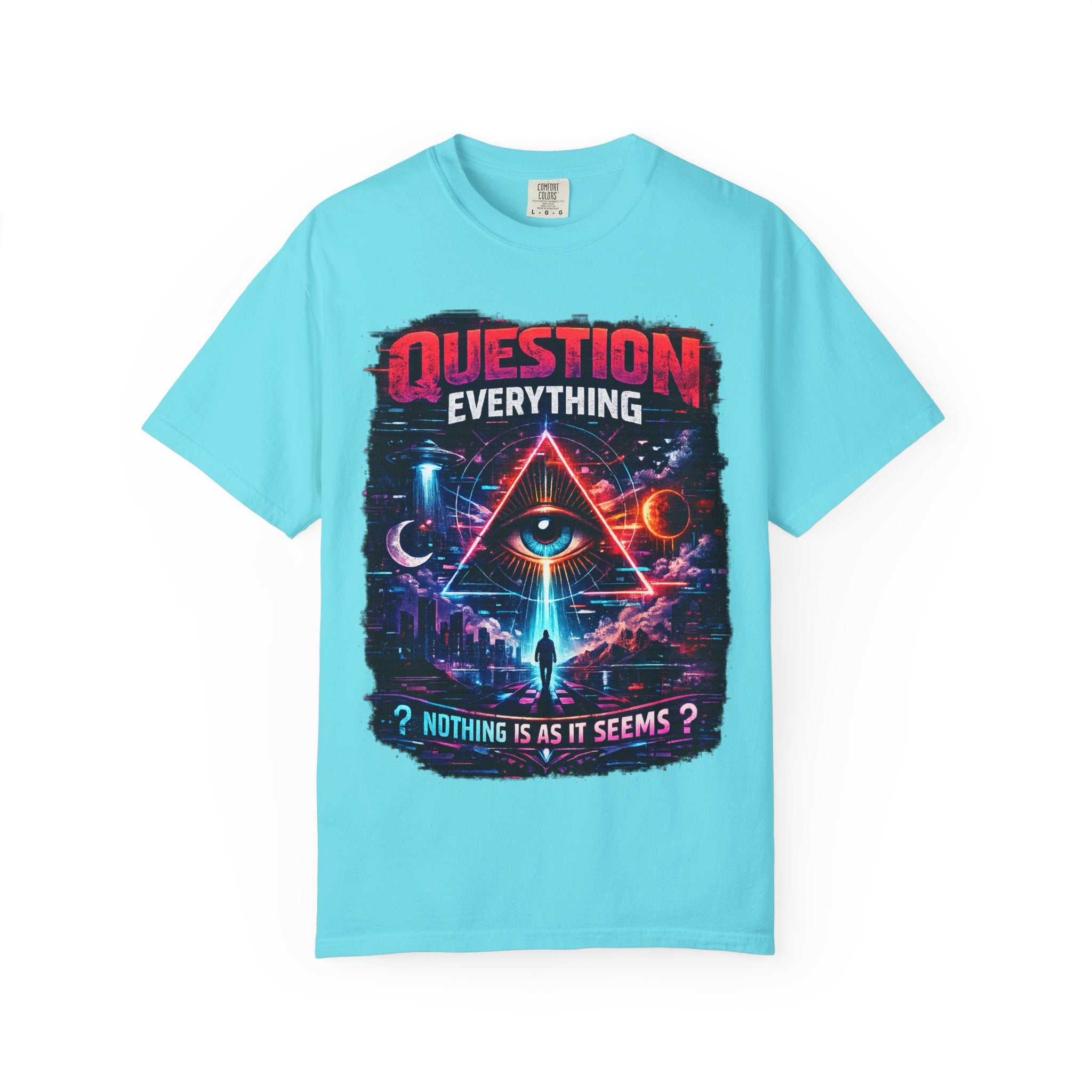 Question Everything T-Shirt — Mystical All-Seeing Eye Graphic Tee