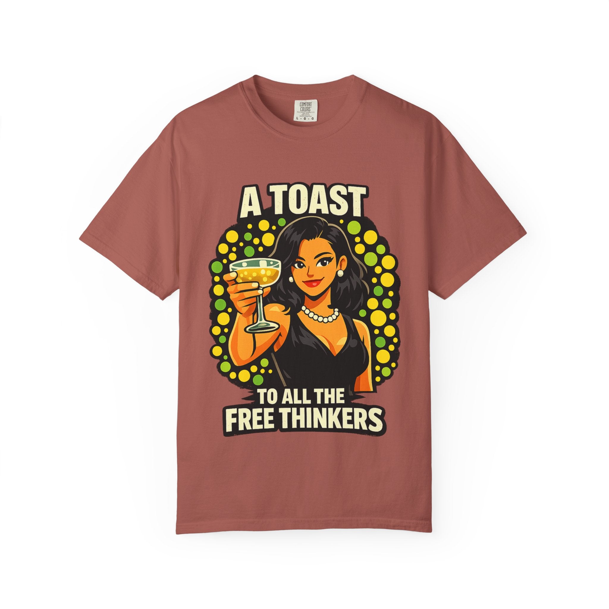 Vintage 'A Toast to All the Free Thinkers' Graphic T-Shirt