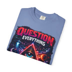 Question Everything T-Shirt — Mystical All-Seeing Eye Graphic Tee