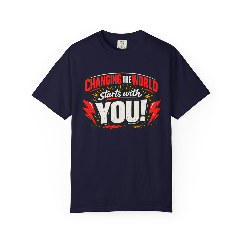 "Changing the World Starts with You" Motivational T-shirt