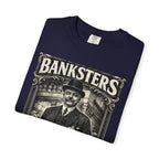 Banksters Vintage Graphic T-Shirt — 'Banksters: Robbing the People Since the Beginning'