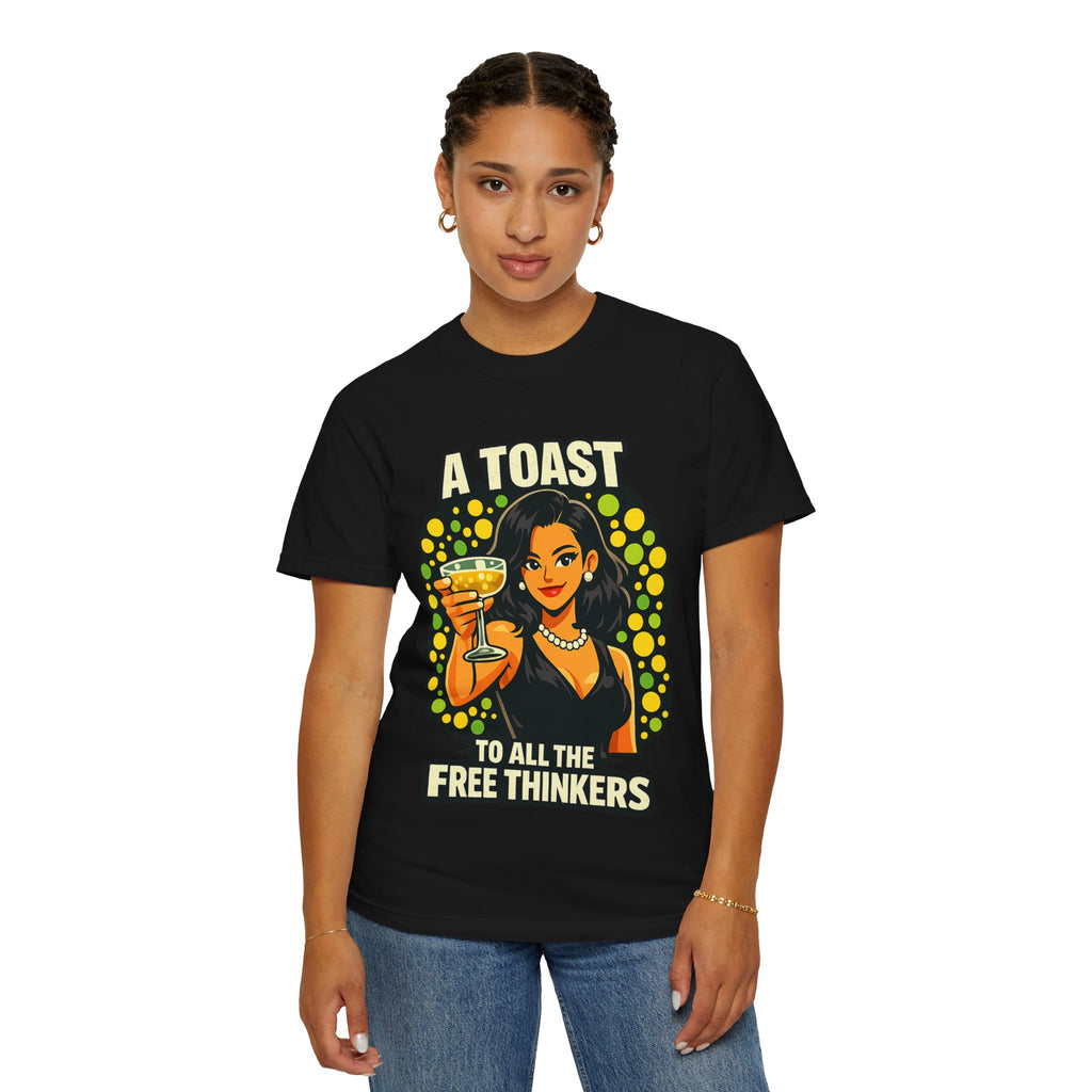 Vintage 'A Toast to All the Free Thinkers' Graphic T-Shirt