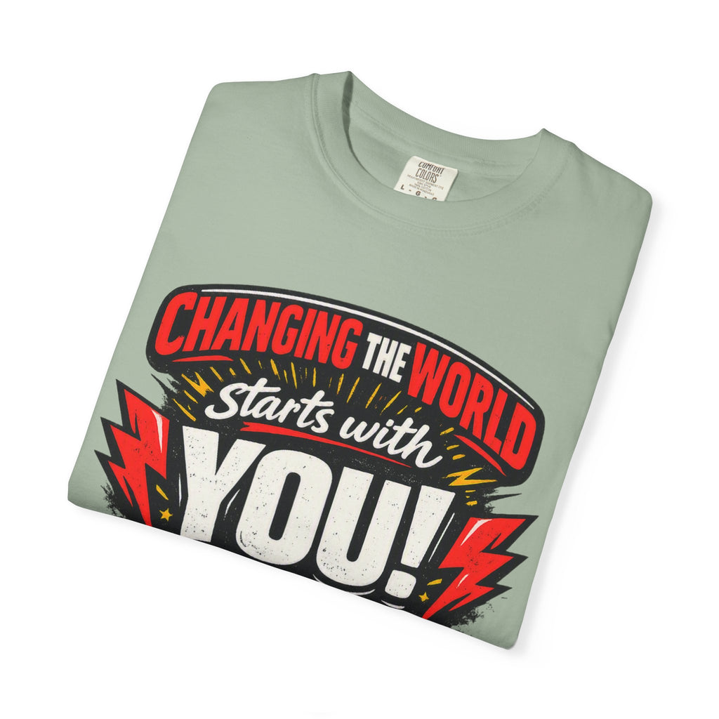 "Changing the World Starts with You" Motivational T-shirt