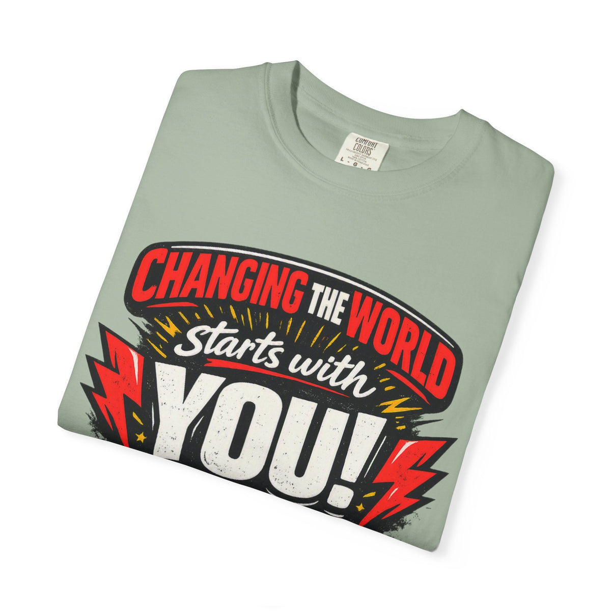 "Changing the World Starts with You" Motivational T-shirt