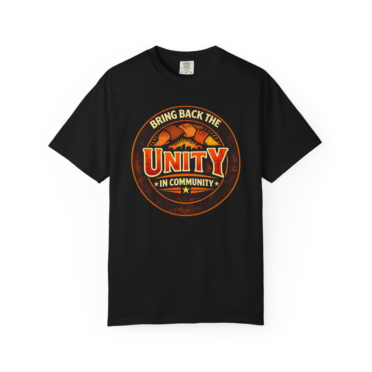 Unity Graphic T-Shirt — "Bring Back the Unity in Community" Vintage Badge Design