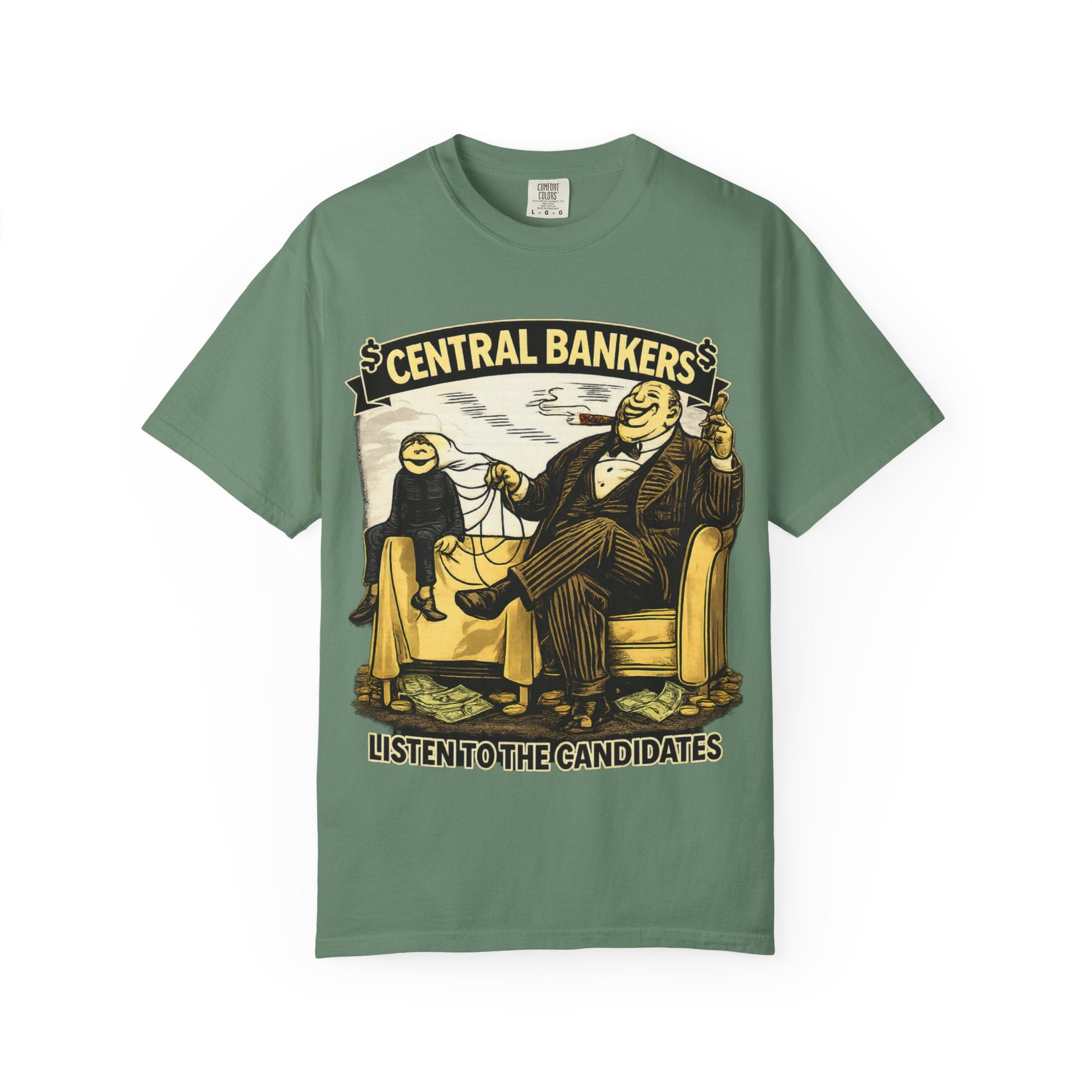 Central Bankers 'Listen to the Candidates' Graphic T-Shirt