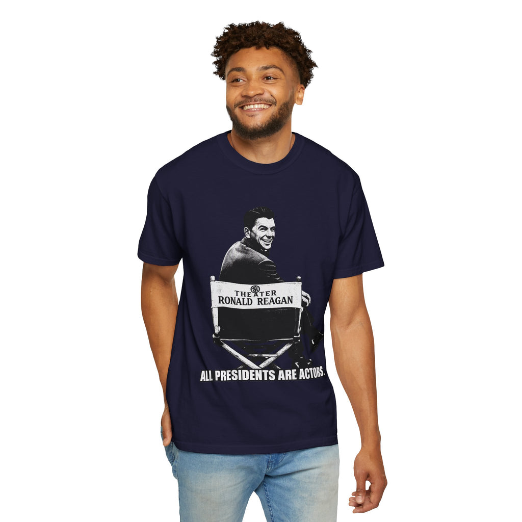 Vintage Political Actor T-Shirt — "All Presidents Are Actors"