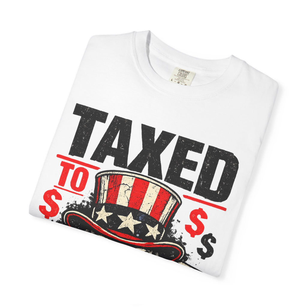 Taxed to Death T-Shirt — Patriotic Skull Tax Humor Tee