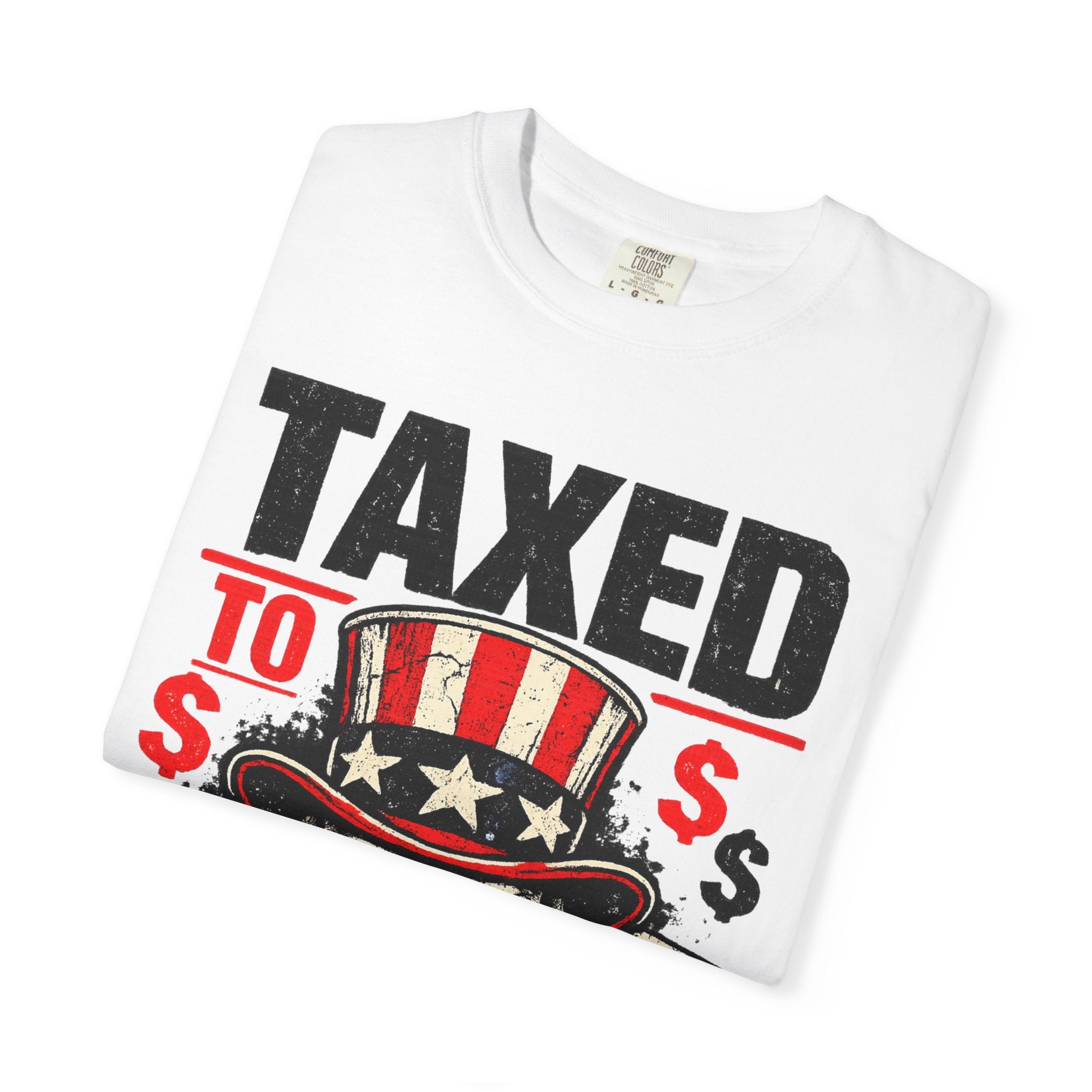 Taxed to Death T-Shirt — Patriotic Skull Tax Humor Tee