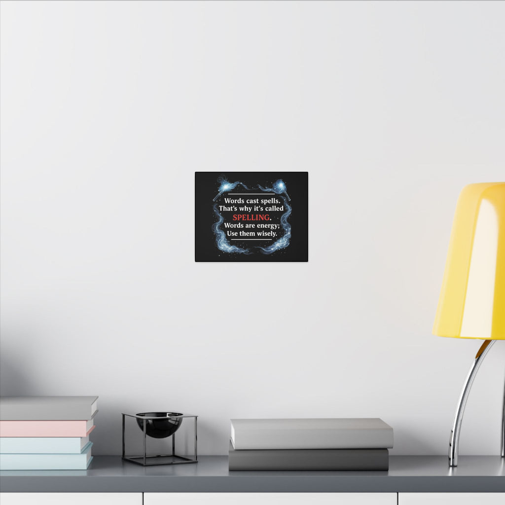 Spelling Magic Canvas Wall Art — "Words Cast Spells" Quote