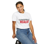 Conspiracy Realist T-Shirt — Bold Graphic Statement Tee