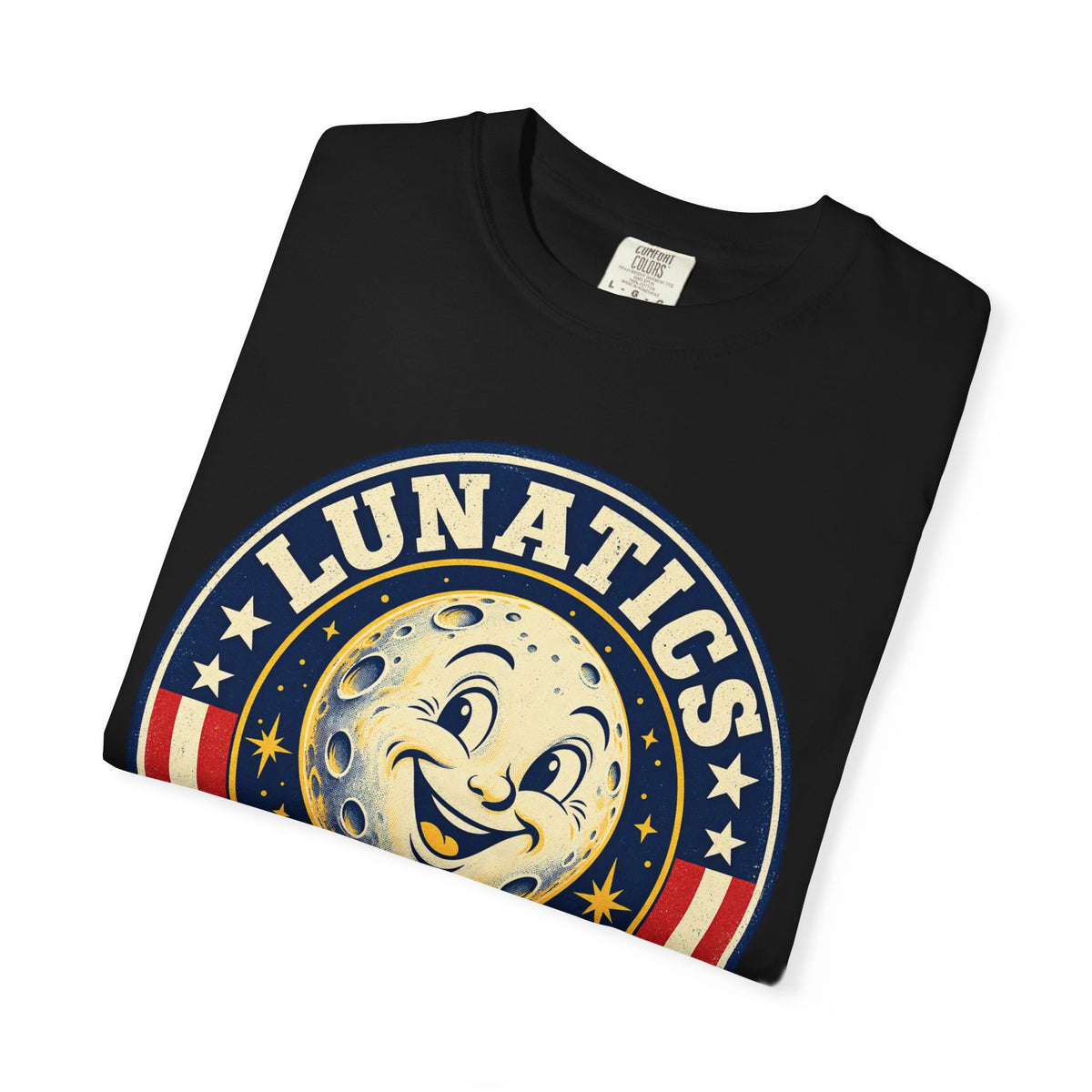 Lunatics in Politics Moon Election Graphic T-Shirt