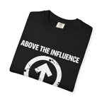 Above The Influence T-Shirt — Anti-Propaganda Graphic Tee