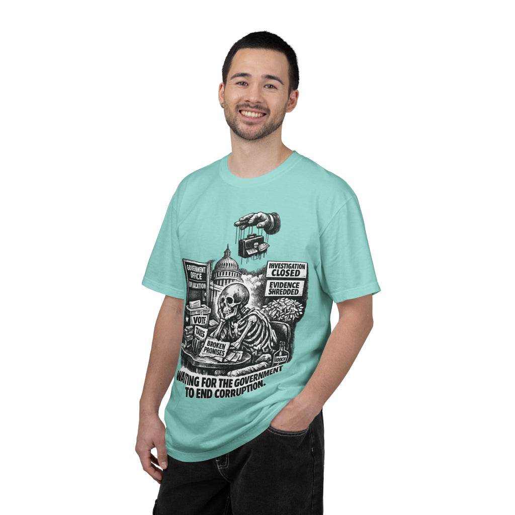 Graphic Tee — "Waiting for the Government to End Corruption" Political Skeletal Design