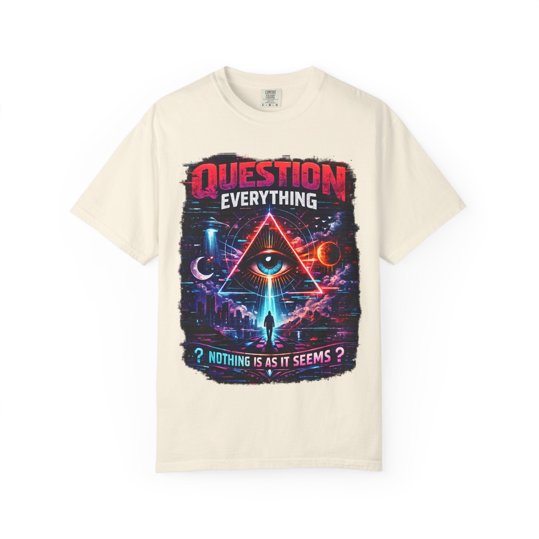 Question Everything T-Shirt — Mystical All-Seeing Eye Graphic Tee