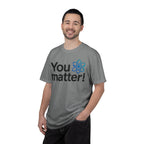 You Matter! Atom Graphic T‑Shirt — Science Positive Tee