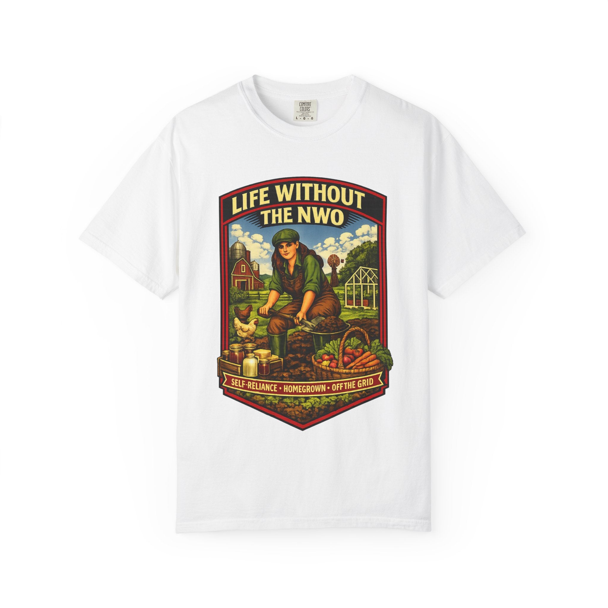 Life Without the NWO V2 — Homestead Garden T-Shirt