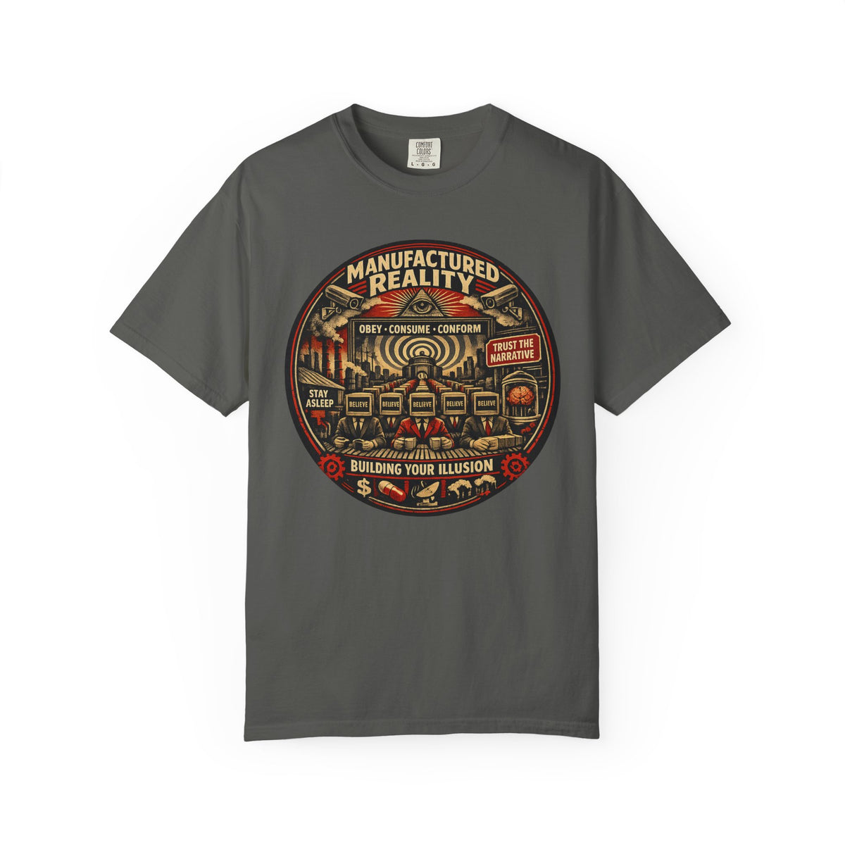 Manufactured Reality Graphic "Building Your Illusion" Vintage Protest — T-Shirt