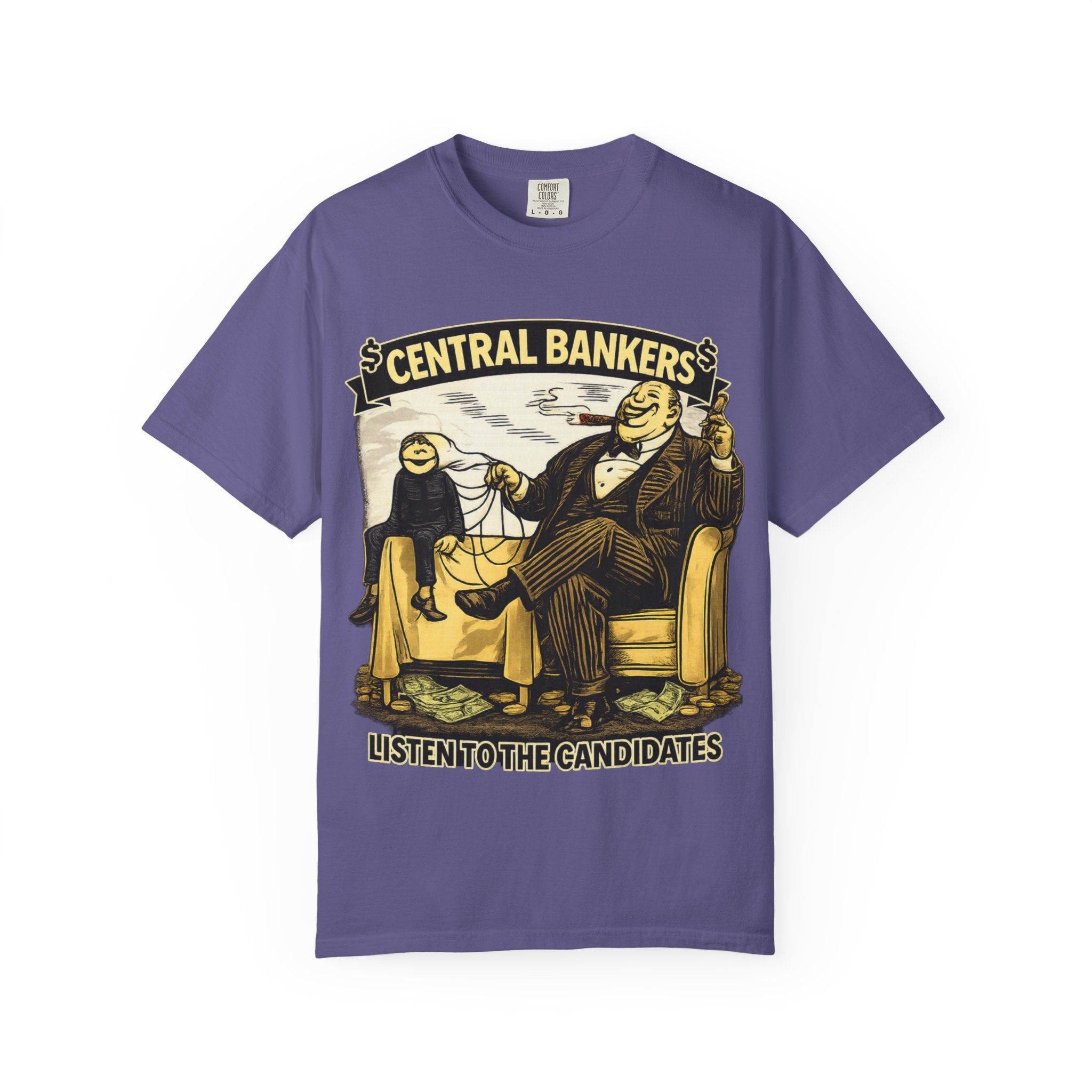 Central Bankers 'Listen to the Candidates' Graphic T-Shirt