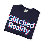 Glitched Reality T‑Shirt — Retro Glitch Graphic Tee with "Glitched Reality" Text